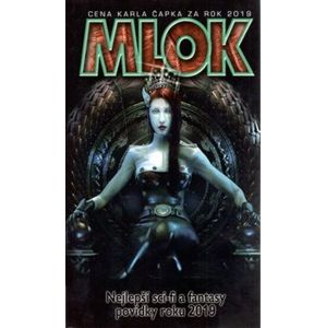 Mlok 2019. Nejlepší sci-fi a fantasy povídky roku 2019 - kolektiv autorů