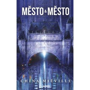 Město & město - China Miéville