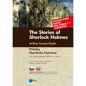 Příběhy Sherlocka Holmese B1/B2. The Stories of Sherlock Holmes - Sabrina D. Harris, Arthur Conan Doyle