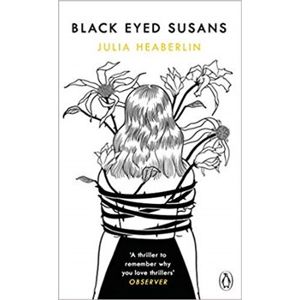 Black-Eyed Susans - Julia Heaberlin