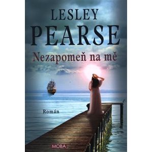Nezapomeň na mě - Lesley Pearse
