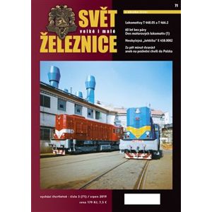 Svět železnice 71 / srpen 2019 - kol.