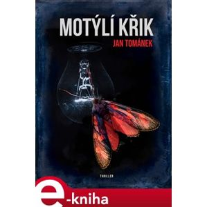 Motýlí křik - Jan Tománek e-kniha
