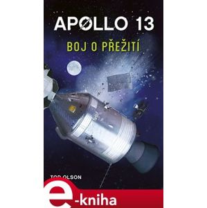Apollo 13: Boj o přežití - Tod Olson e-kniha