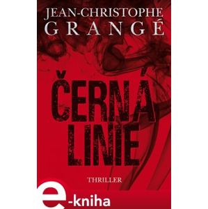 Černá linie - Jean-Christophe Grangé