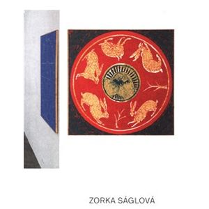 Zorka Ságlová - Zorka Ságlová