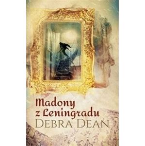 Madony z Leningradu - Debra Dean
