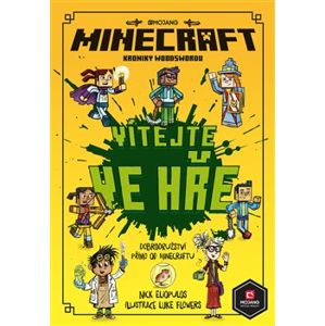 Minecraft Kroniky Woodswordu 1 - Vítejte ve hře! - Nick Eliopulos