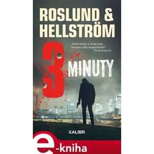 Tři minuty - Anders Roslund, Borge Hellström