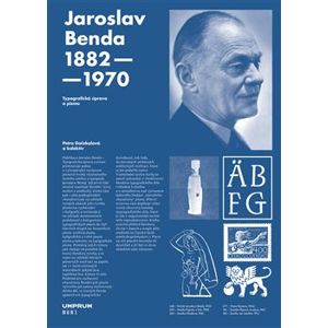 Jaroslav Benda 1882–1970. Typografická úprava a písmo - Petra Dočekalová