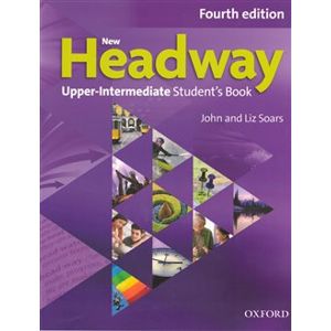 New Headway Fourth Edition Upper Intermediate Student´s Book - Liz Soars, John Soars