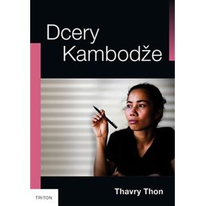 Dcery Kambodže - Thavry Thon