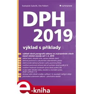DPH 2019 - výklad s příklady - Oto Paikert, Svatopluk Galočík e-kniha