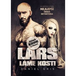 Lars láme kosti - Daniel Gris