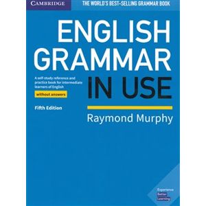 English Grammar in Use - Fifth edition without answers - Raymond Murphy