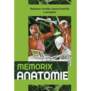 Memorix anatomie /4.vyd/ - kol., Radovan Hudák, David Kachlík