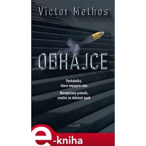 Obhájce - Victor Methos