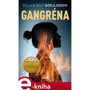 Gangréna - Cilla a Rolf Börjlindovi