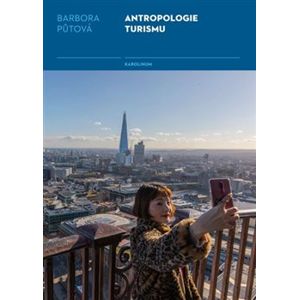 Antropologie turismu - Barbora Půtová