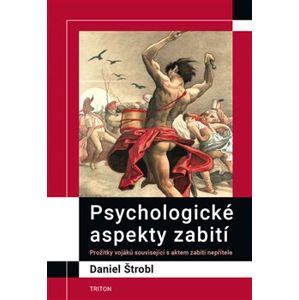 Psychologické aspekty zabití - Daniel Štrobl