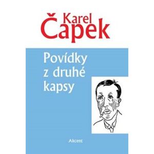 Povídky z druhé kapsy - Karel Čapek