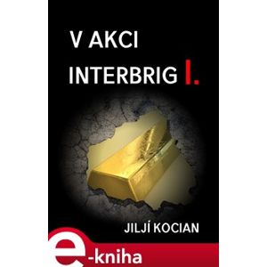 V akci Interbrig I. - Jiljí Kocian