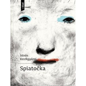 Spiatočka - István Kerékgyártó