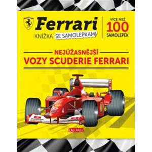 Ferrari - vozy Scuderie. Kniha samolepek - kolektiv autorů