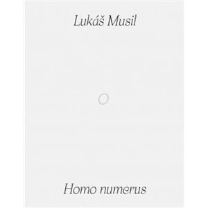 Homo numerus - (Lukáš Musil) Musa