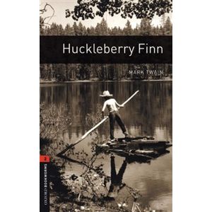 Huckleberry Finn. Oxford Bookworms Library New Edition 2 - Mark Twain