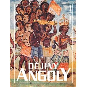 Dějiny Angoly - Jan Klíma