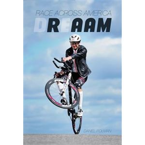 Dreaam. Race Across America - Daniel Polman