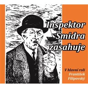 Inspektor Šmidra zasahuje I., CD - Ilja Kučera, Miroslav Honzík