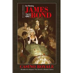James Bond: Casino Royale - Ian Fleming, Van Jensen, Dennis Calero