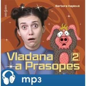 Vladana a prasopes 2 - Barbora Haplová