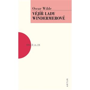 Vějíř lady Windermerové - Oscar Wilde