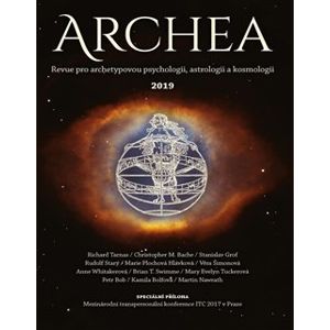 Archea 2019. Revue pro archetypovou psychologii, astrologii a kosmologii
