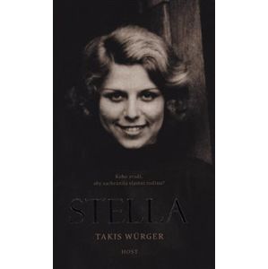 Stella - Takis Würger