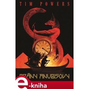 Brány Anubisovy - Tim Powers e-kniha