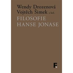 Filosofie Hanse Jonase - Wendy Drozenová, Vojtěch Šimek