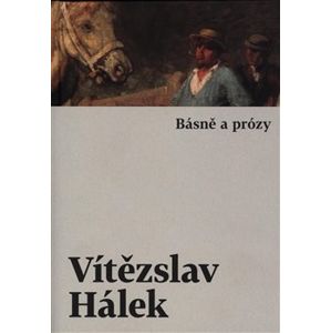 Básně a prózy - Vítězslav Hálek