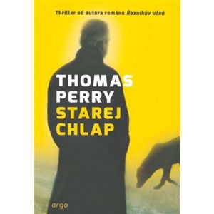 Starej chlap - Thomas Perry