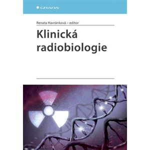 Klinická radiobiologie - kolektiv, Renata Havránková