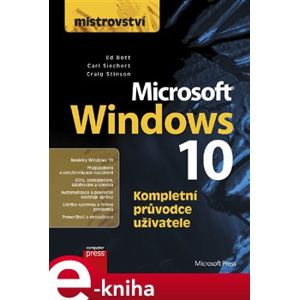 Mistrovství - Microsoft Windows 10 - Craig Stinson, Ed Bott, Carl Siechert