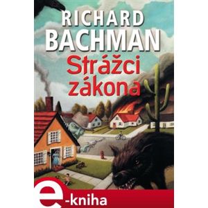 Strážci zákona - Richard Bachman e-kniha