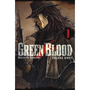 Green Blood - Zelená krev 1 - Masasumi Kakizaki