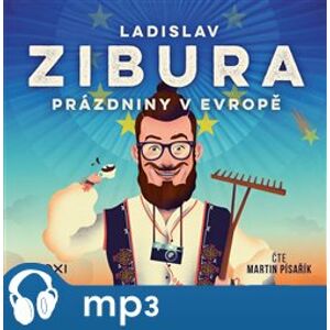 Prázdniny v Evropě - Ladislav Zibura