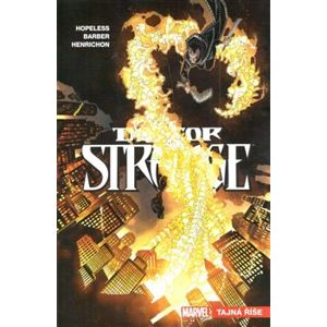 Doctor Strange 5: Tajná říše - Dennis Hopeless, John Barber