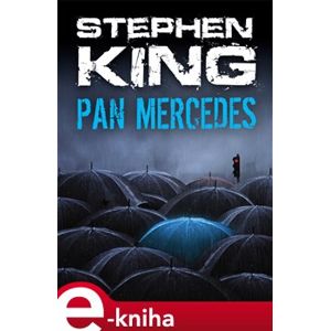 Pan Mercedes - Stephen King e-kniha