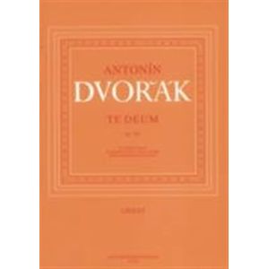 Te Deum op. 103 - Antonín Dvořák
